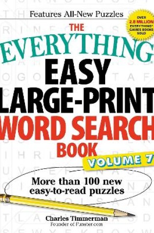 Cover of The Everything Easy Large-Print Word Search Book, Volume 7