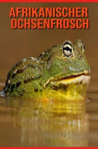 Cover of Afrikanischer Ochsenfrosch