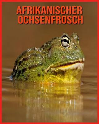 Book cover for Afrikanischer Ochsenfrosch