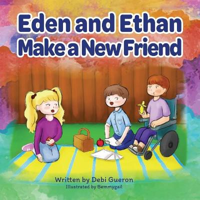 Book cover for Eden & Ethan Make a New Friend