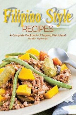 Cover of Filipino Style Recipes