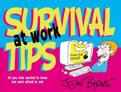 Book cover for Survival Tips at Work