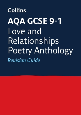 Book cover for AQA Poetry Anthology Love and Relationships Revision Guide