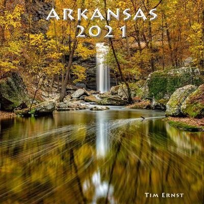 Book cover for 2021 Arkansas Wall Calendar