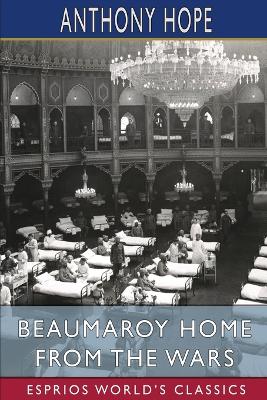 Book cover for Beaumaroy Home from the Wars (Esprios Classics)