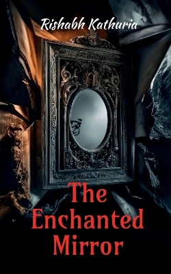 Cover of The Enchanted Mirror