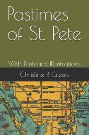 Cover of Pastimes of St. Pete