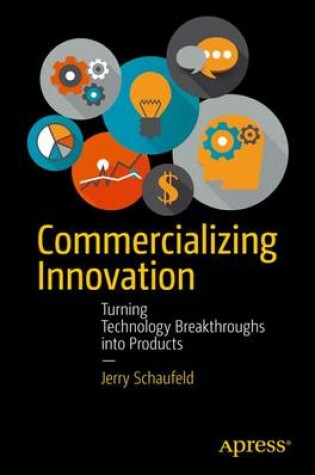 Cover of Commercializing Innovation