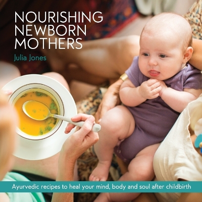 Book cover for Nourishing Newborn Mothers