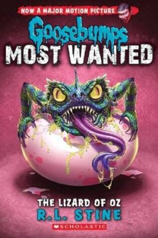 Cover of The Lizard of Oz (Goosebumps Most Wanted)