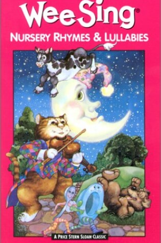 Cover of Wee Sing Nursery Rhymes and Lullabies Book