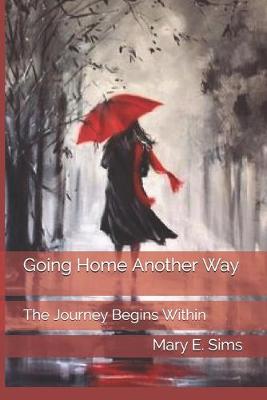 Book cover for Going Home Another Way