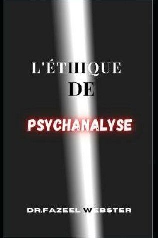 Cover of L'Éthique de la Psychoanalyse