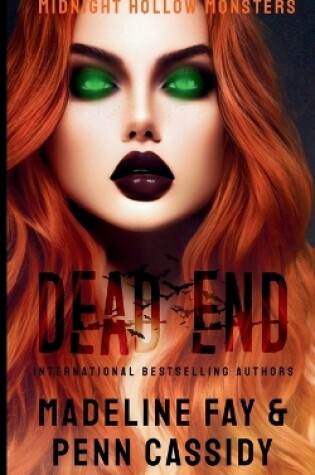 Cover of Dead End (Midnight Hollow Monsters)