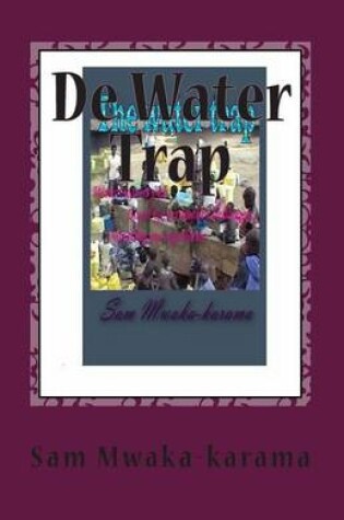 Cover of De Water Trap