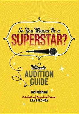 Book cover for So You Wanna Be a Superstar?