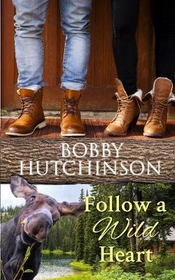 Book cover for Follow a Wild Heart