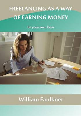 Book cover for Freelancing as a Way of Earning Money