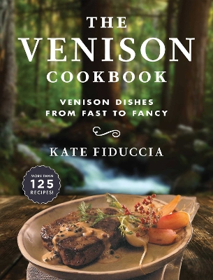 Book cover for The Venison Cookbook