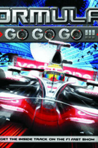 Cover of Formula 1: Go Go Go