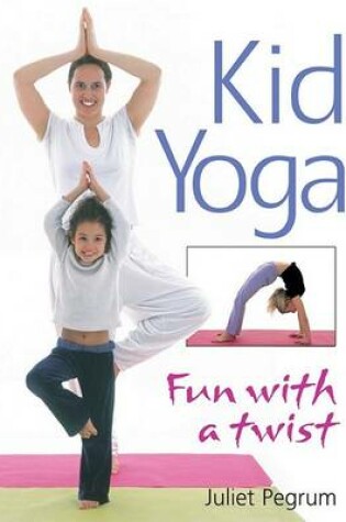 Cover of Kid Yoga