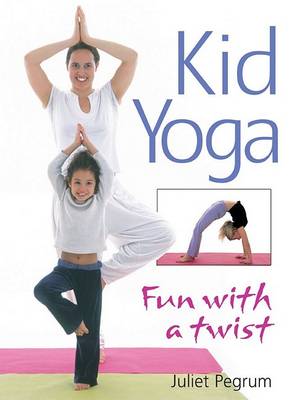 Book cover for Kid Yoga