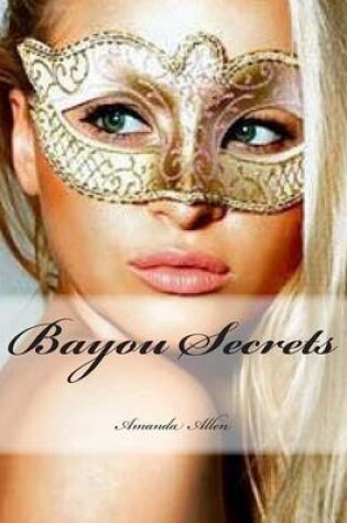 Cover of Bayou Secrets