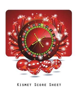 Book cover for Kismet Score Sheet