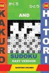 Book cover for 200 Kakuro and 200 Hitori Sudoku. Easy Version.