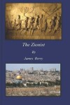 Book cover for The Zionist