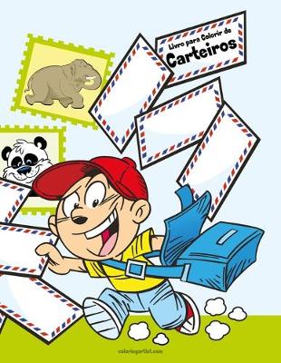 Cover of Livro para Colorir de Carteiros