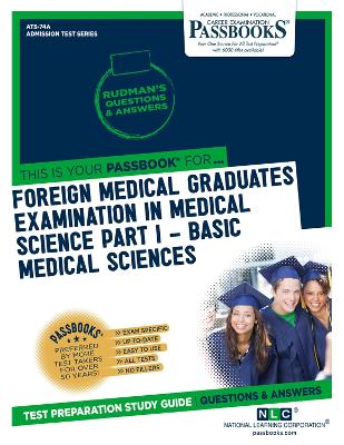Book cover for Foreign Medical Graduates Examination In Medical Science (FMGEMS) Part I - Basic Medical Sciences