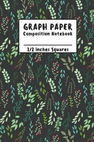 Cover of Graph Paper Notebook (Compostion Notebook)