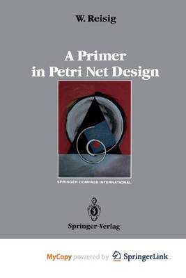 Book cover for A Primer in Petri Net Design