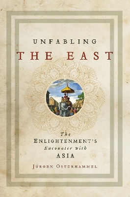 Book cover for Unfabling the East