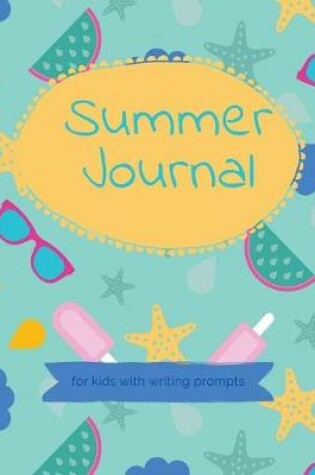 Cover of Summer Journal for kids with writing prompts