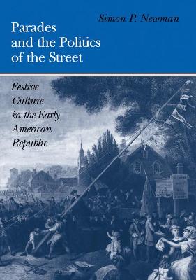 Book cover for Parades and the Politics of the Street