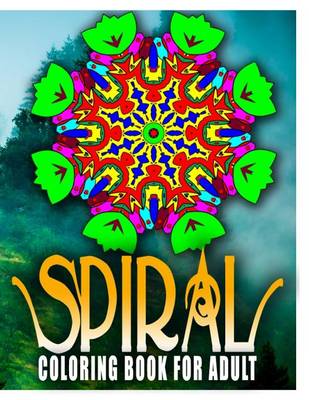 Cover of SPIRAL COLORING BOOKS FOR ADULTS - Vol.7