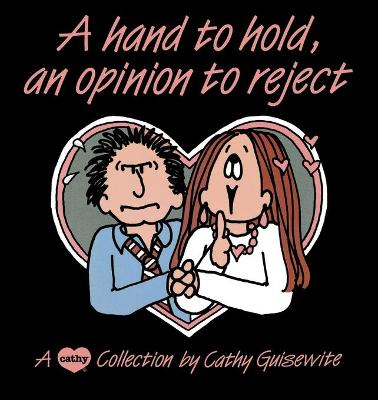 Book cover for A Hand to Hold, an Opinion to Reject