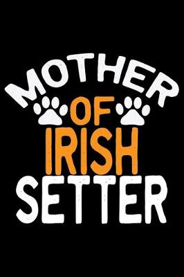 Book cover for Mother Of Irish Setter