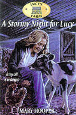 Cover of Lucy's Farm 4: A Stormy Night for Lucy