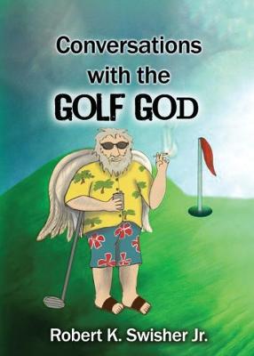 Book cover for Conversations With The Golf God