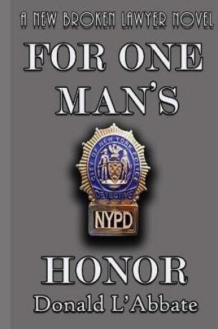Cover of For One Man's Honor