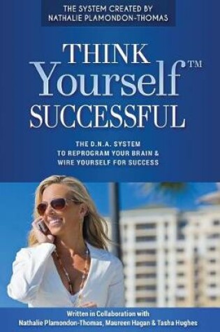 Cover of Think Yourself Successful