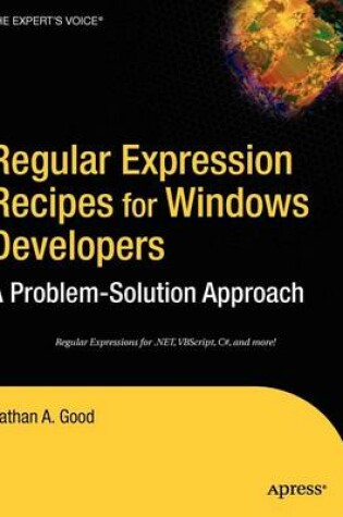 Cover of Regular Expression Recipes for Windows Developers