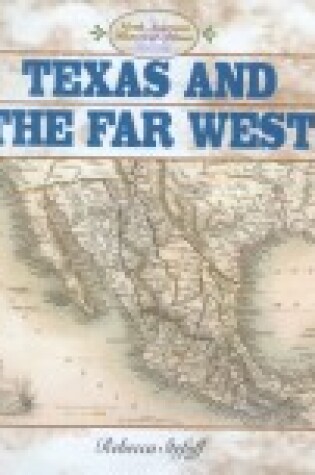 Cover of Texas and the Far West