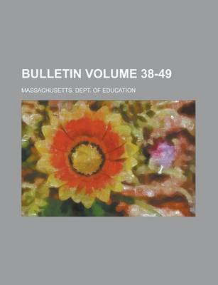 Book cover for Bulletin Volume 38-49