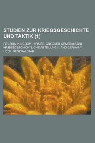 Cover of Studien Zur Kriegsgeschichte Und Taktik (1)