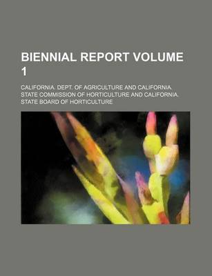 Book cover for Biennial Report Volume 1