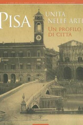 Cover of Pisa Unita Nelle Arti